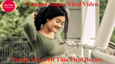 gungun gupta ka viral video|gungun gupta new viral video.